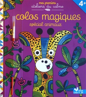 Colos magiques : spécial animaux - Estelle Chassagnole