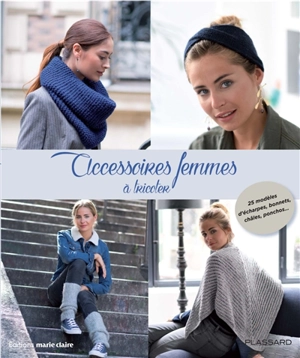 Accessoires femmes à tricoter : 25 modèles d'écharpes, bonnets, châles, ponchos... - Laines Plassard