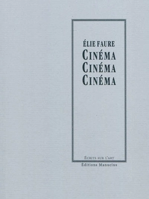 Cinéma - Elie Faure
