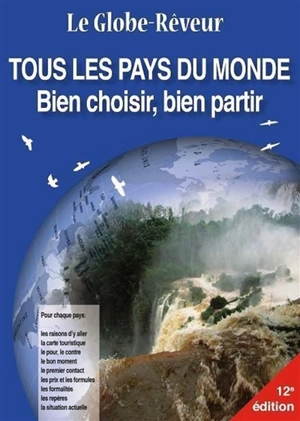 Le globe-rêveur : dictionnaire touristique de tous les pays du monde - Robert Pailhès