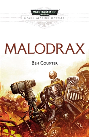 Space marine battles. Malodrax - Ben Counter