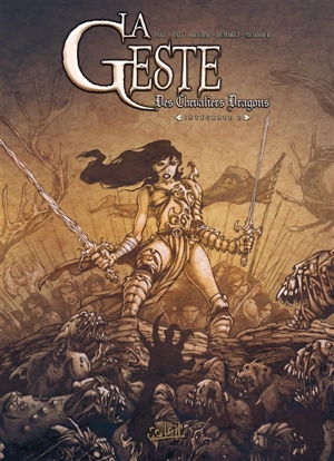 La geste des chevaliers dragons : intégrale. Vol. 2 - Ange