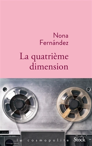 La quatrième dimension - Nona Fernandez