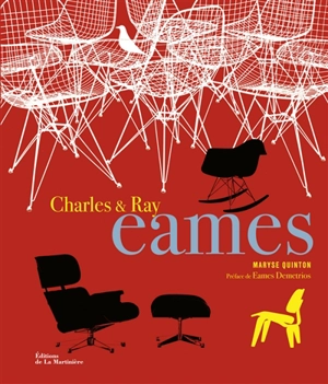 Charles & Ray Eames - Maryse Quinton