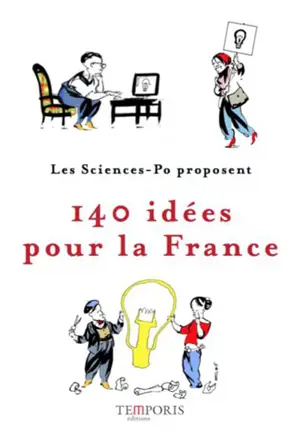 140 idées pour la France - Association des Sciences-Po (France)