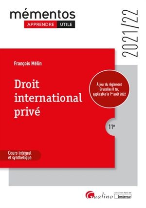 Droit international privé : 2021-2022 - François Mélin