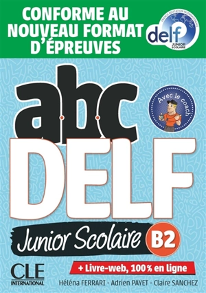 Abc DELF, B2 junior scolaire : conforme au nouveau format d'épreuves - Helena Ferrari