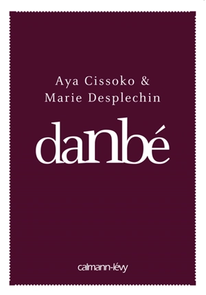 Danbé - Aya Cissoko
