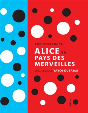 Alice au pays des merveilles - Lewis Carroll