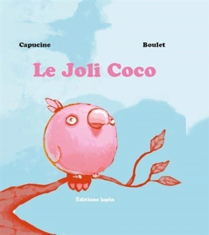 Le joli Coco - Capucine