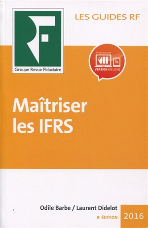 Maîtriser les IFRS : 2016 - Odile Barbe-Dandon