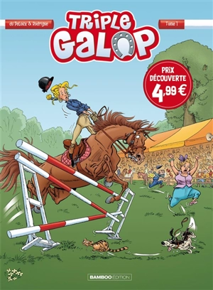 Triple galop. Vol. 1 - Benoît Du Peloux