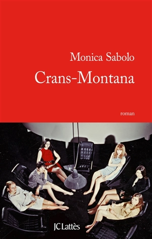 Crans-Montana - Monica Sabolo