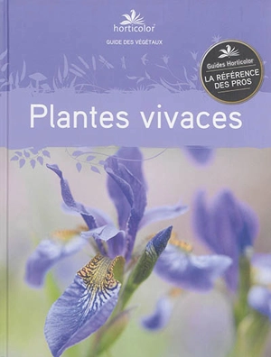 Guide des plantes vivaces - Horticolor