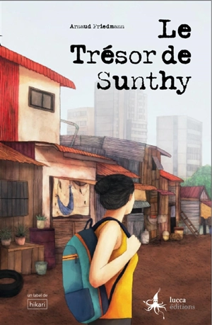 Le trésor de Sunthy - Arnaud Friedmann