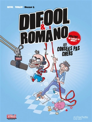 Difool & Romano. Vol. 1. Les conseils pas chers - Difool