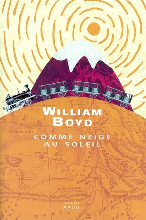 Comme neige au soleil - William Boyd