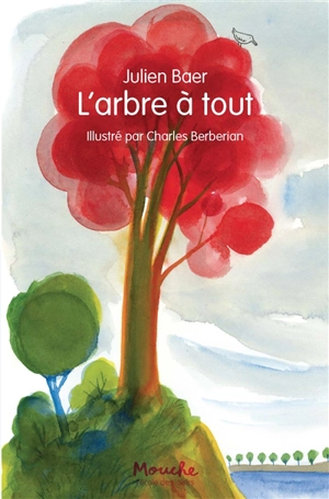 L'arbre à tout - Julien Baer