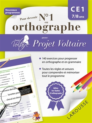 Pour devenir n° 1 en orthographe avec Projet Voltaire : CE1, 7-8 ans - Aurore Ponsonnet