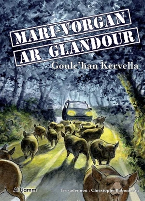 Mari-Vorgan ar Glandour - Goulc'han Kervella