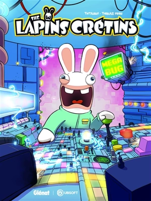 The lapins crétins. Vol. 12. Méga bug - Thitaume