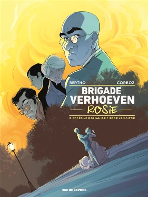 Brigade Verhoeven. Vol. 1. Rosie - Pascal Bertho