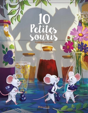 10 petites souris - Florence Guittard