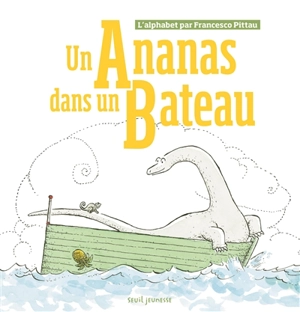 Un ananas dans un bateau - Francesco Pittau