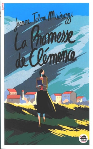 La promesse de Clémence - Jeanne Taboni Misérazzi