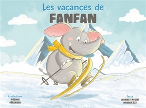 Les vacances de Fanfan - Jeanne Taboni Misérazzi