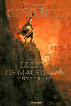 Le lion de Macédoine : intégrale - David Gemmell