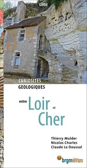 Curiosités géologiques entre Loir et Cher - Thierry Mulder