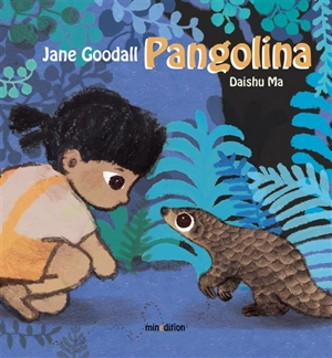 Pangolina - Jane Goodall