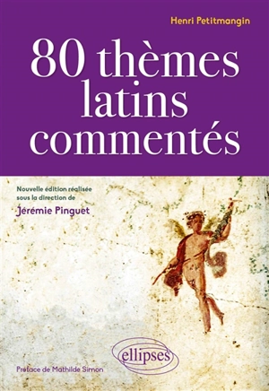 80 thèmes latins commentés - Henri Petitmangin
