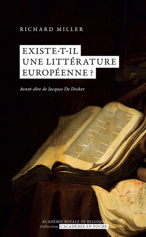 Existe-t-il une littérature européenne ? - Richard Miller
