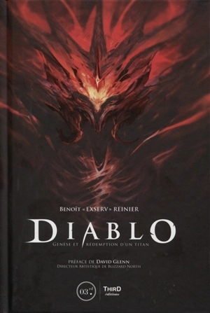 Diablo : genèse et rédemption d'un titan - Benoît Reinier