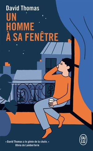 Un homme à sa fenêtre - David Thomas