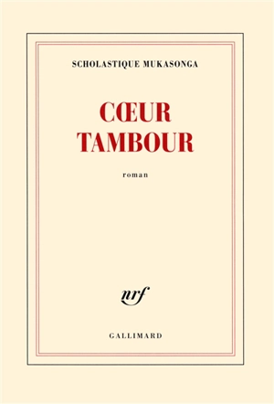 Coeur tambour - Scholastique Mukasonga