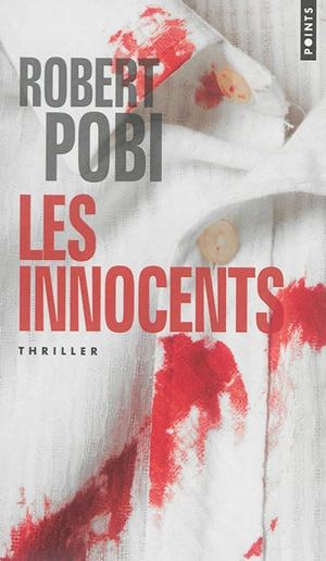 Les innocents - Robert Pobi