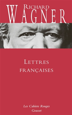 Lettres françaises - Richard Wagner