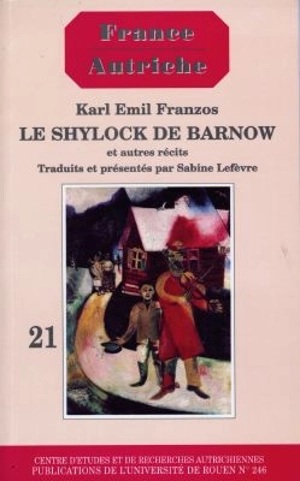 Le Shylock de Barnow et autres récits - Karl Emil Franzos