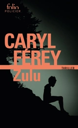 Zulu - Caryl Férey