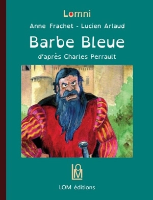 Barbe bleue - Anne Frachet