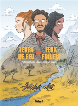 Terre de feu, feux follets - Frédérique Bernard