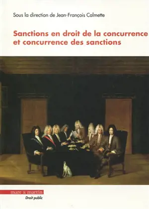 Sanctions en droit de la concurrence et concurrence des sanctions