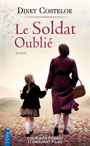 Le soldat oublié - Diney Costeloe