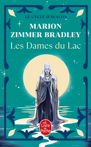 Les dames du lac. Vol. 1 - Marion Zimmer Bradley