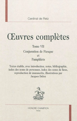 Oeuvres complètes. Vol. 7 - Jean-François Paul de Gondi de Retz