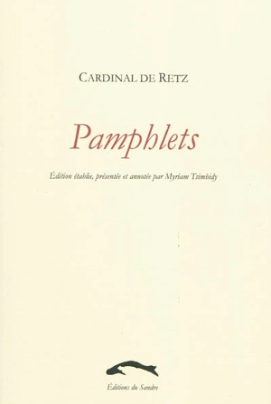 Pamphlets - Jean-François Paul de Gondi de Retz