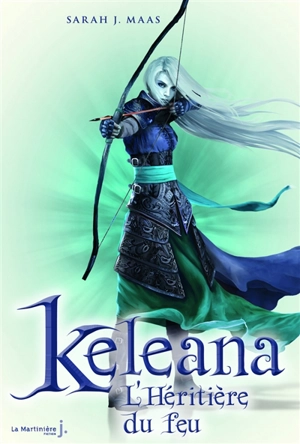 Keleana. Vol. 3. L'héritière du feu - Sarah J. Maas